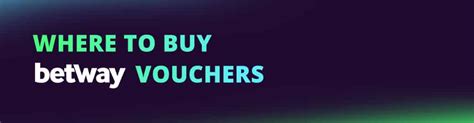 buy betway voucher online|Where to buy Betway vouchers (e.